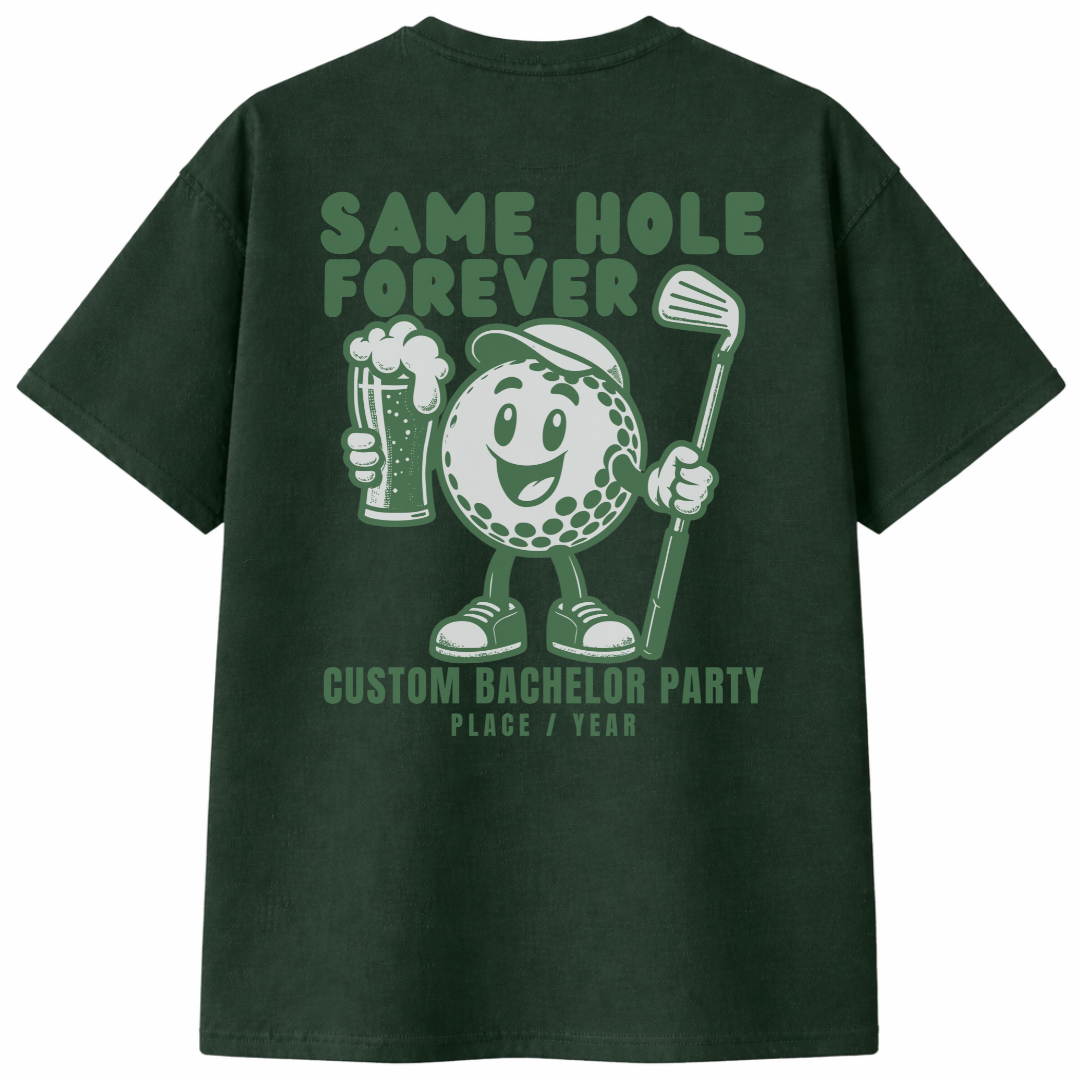 Same Hole Forever Bachelor T-Shirt