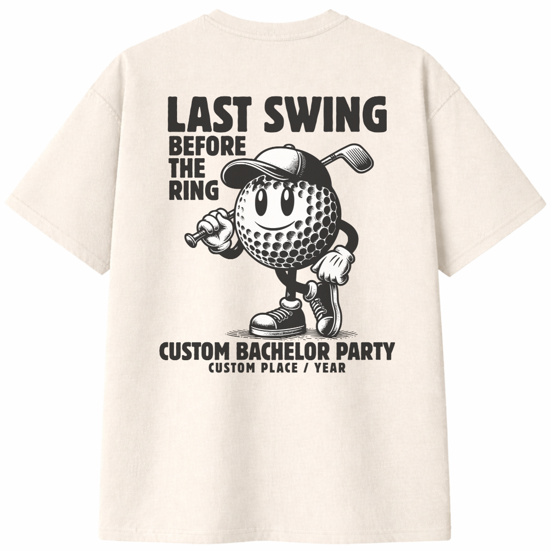 Last Swing Before The Ring Bachelor T-Shirts