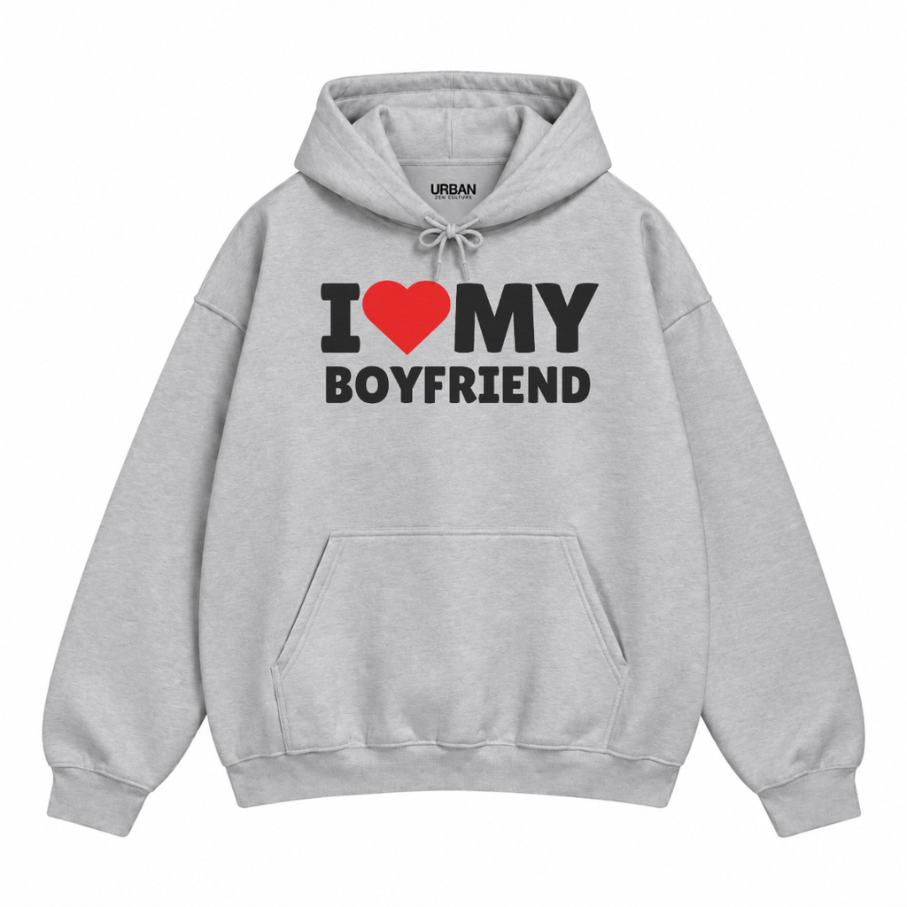 I Love My Boyfriend Hoodie