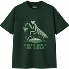Girls Will Be Girls T-Shirt