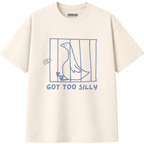 Got Too Silly T-Shirt
