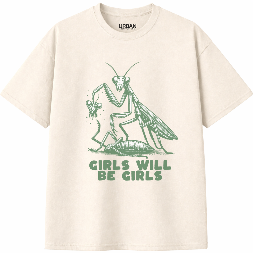Girls Will Be Girls T-Shirt