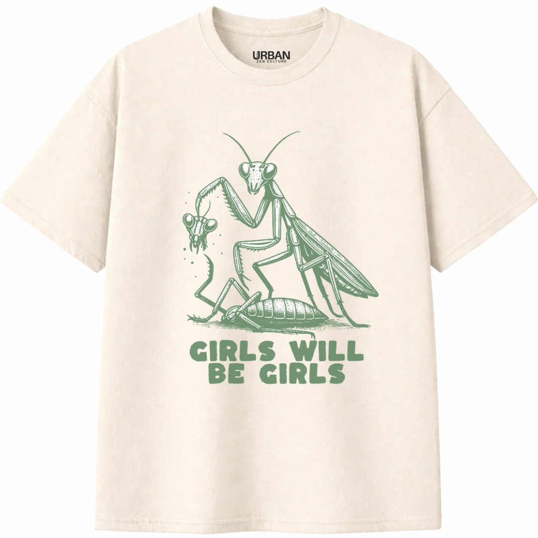 Girls Will Be Girls T-Shirt