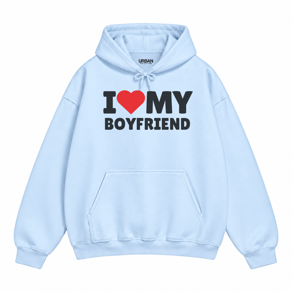 I Love My Boyfriend Hoodie