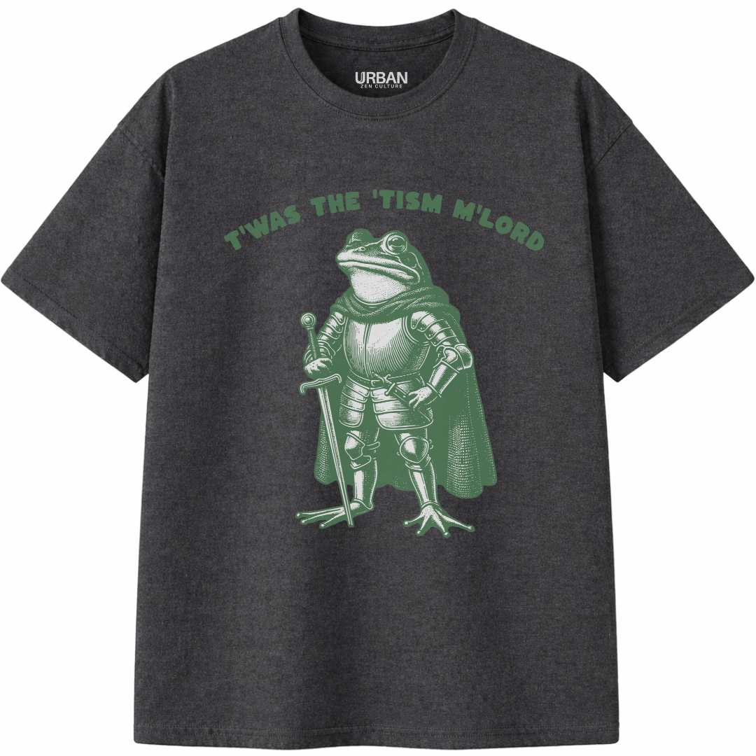 T'was The 'Tism M'lord T-Shirt