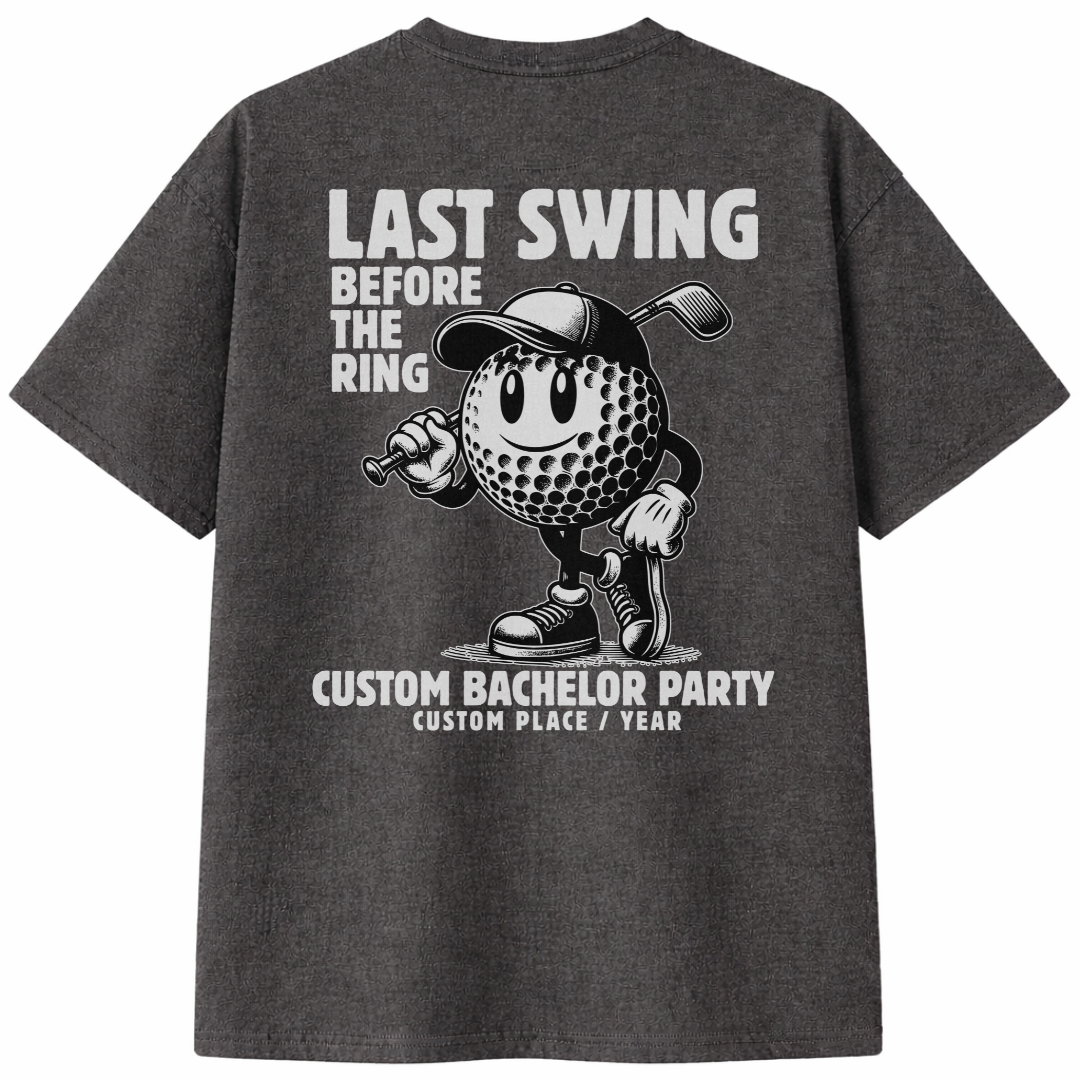 Last Swing Before The Ring Bachelor T-Shirts