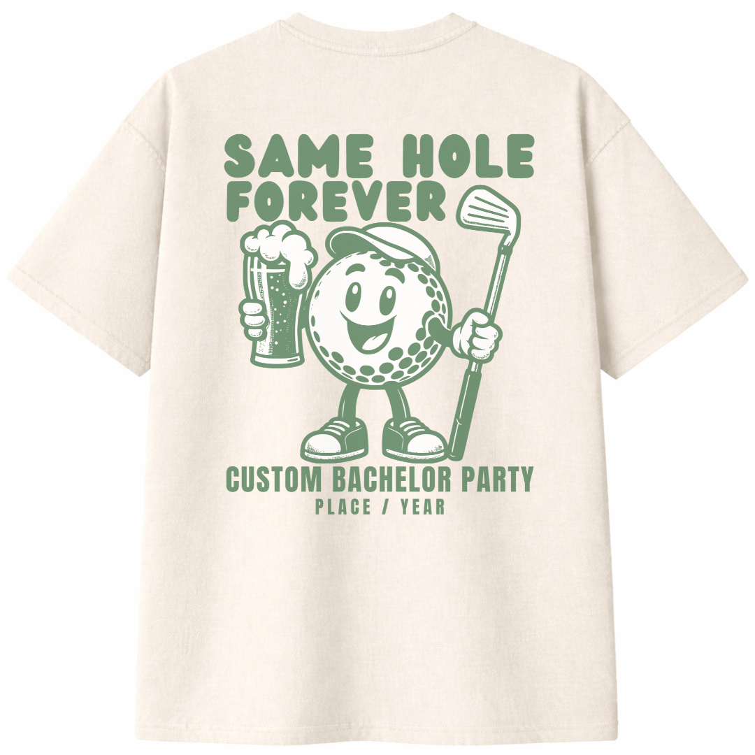 Same Hole Forever Bachelor T-Shirt