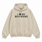 I Love My Boyfriend Hoodie