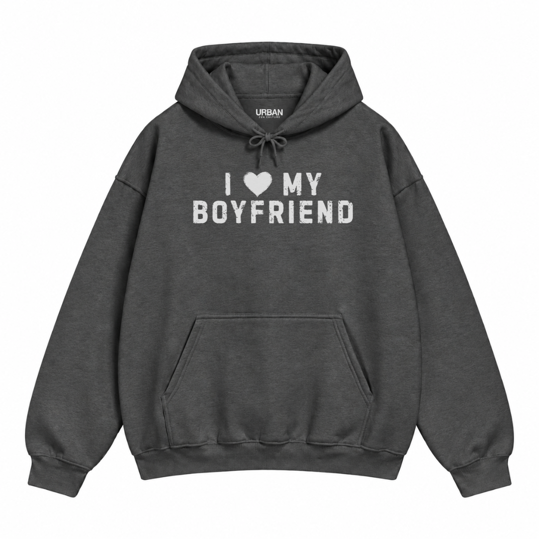 I Love My Boyfriend Hoodie