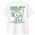 Same Hole Forever Bachelor T-Shirt