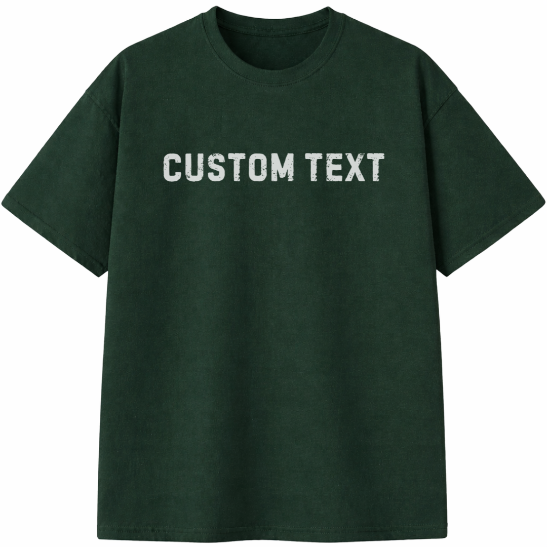 Custom Text Shirt