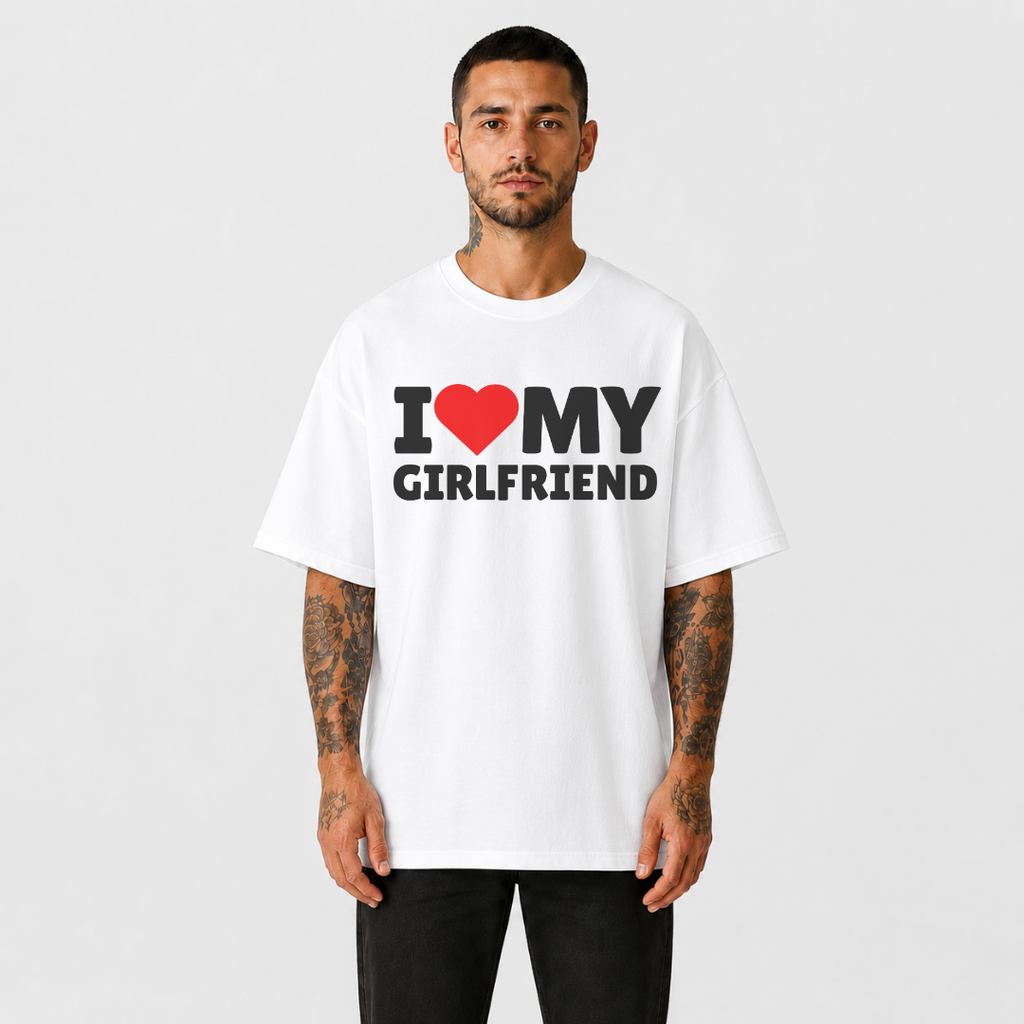 I Love My Girlfriend T-Shirt