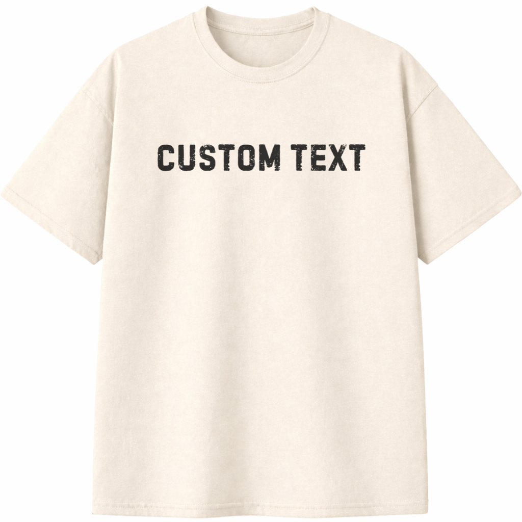 Custom Text Shirt