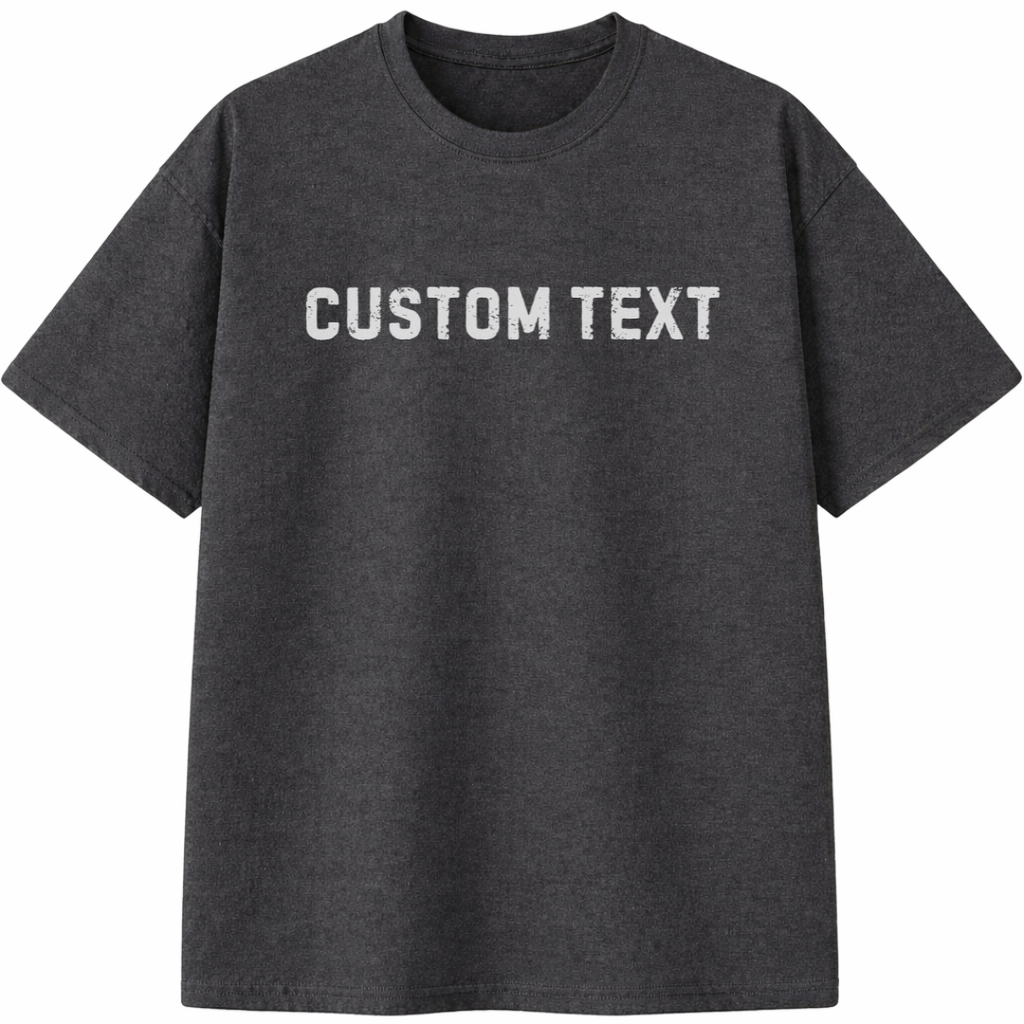 Custom Text Shirt