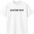 Custom Text Unisex T-Shirt