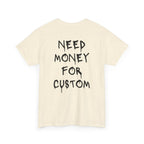 Need Money for Custom T-Shirt