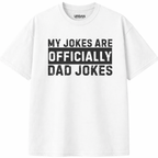 My Jokes Are Officially Dad Joke T-Shirt