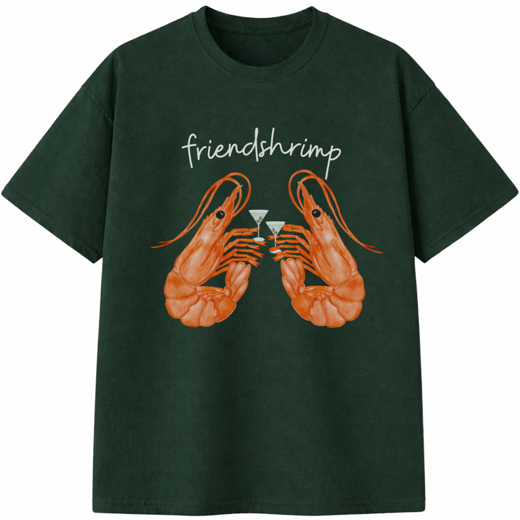 Friendshrimp T-Shirt