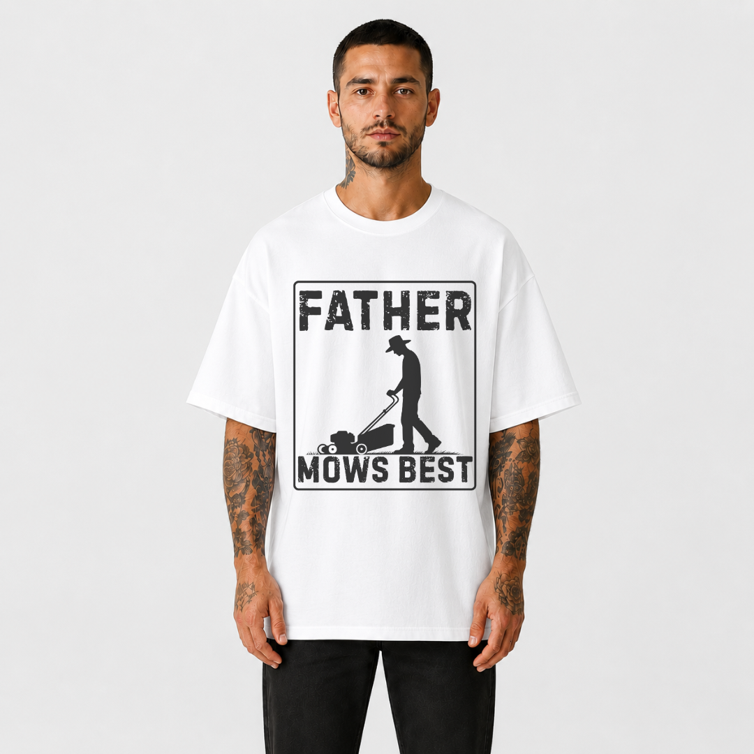 Father Mows Best T-Shirt