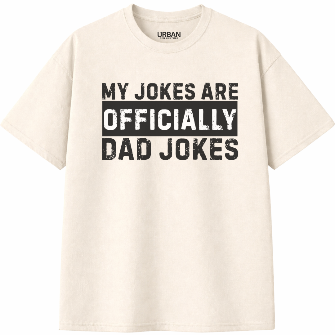 My Jokes Are Officially Dad Joke T-Shirt