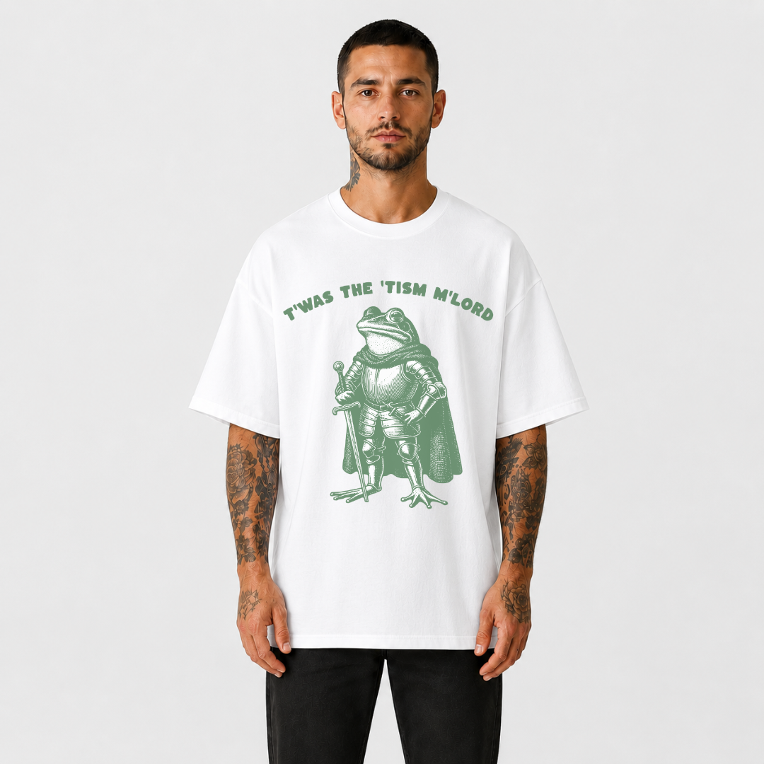 T'was The 'Tism M'lord T-Shirt