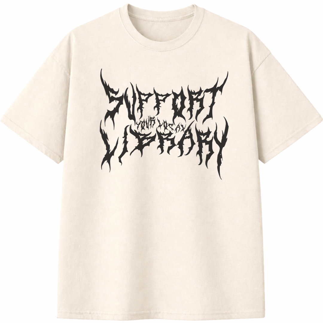 Support Your Local Library T-Shirt