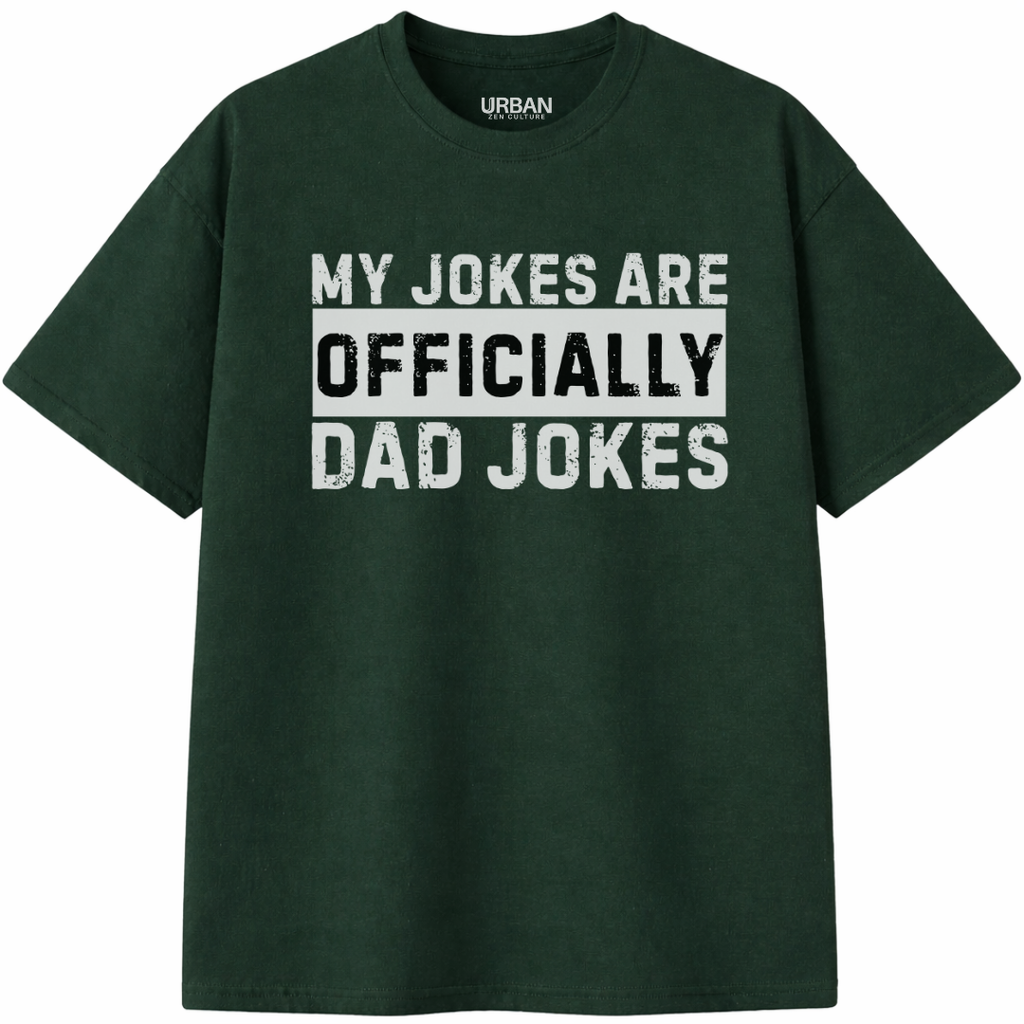 My Jokes Are Officially Dad Joke T-Shirt