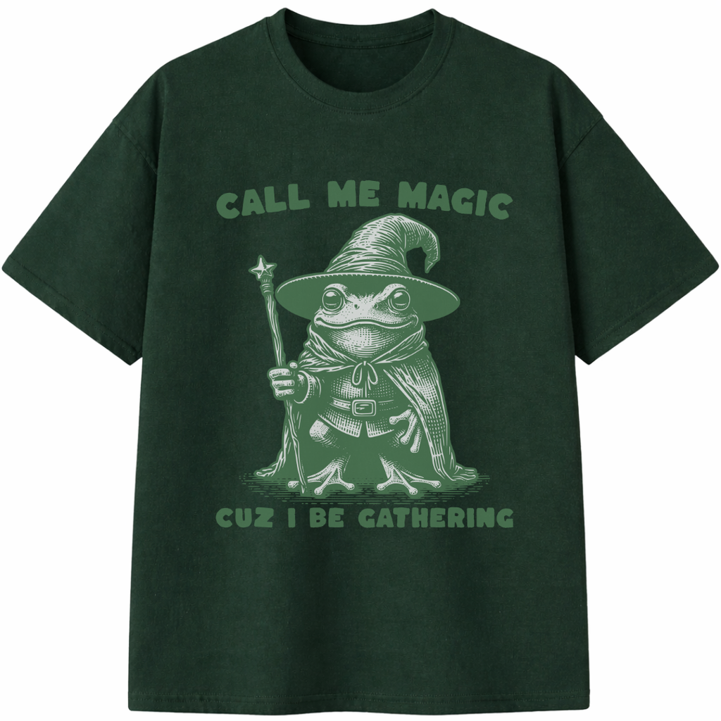 Call Me Magic Cuz I Be Gathering T-Shirt