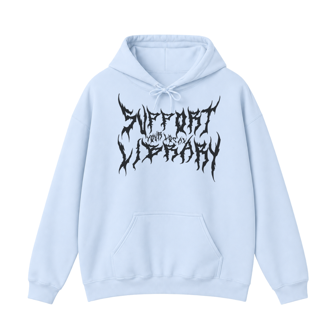 Support Your Local Library Unisex Hoodie