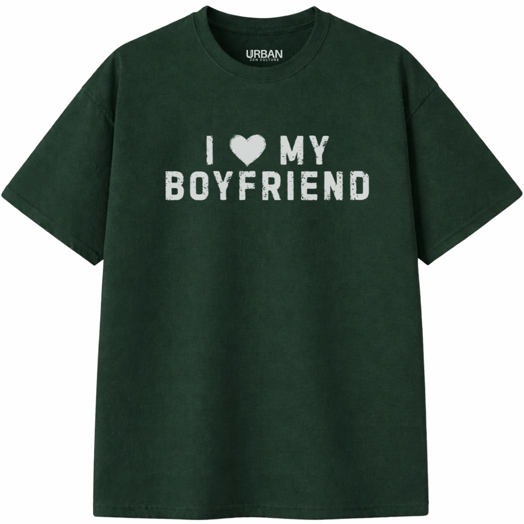 I Love My Boyfriend T-Shirt