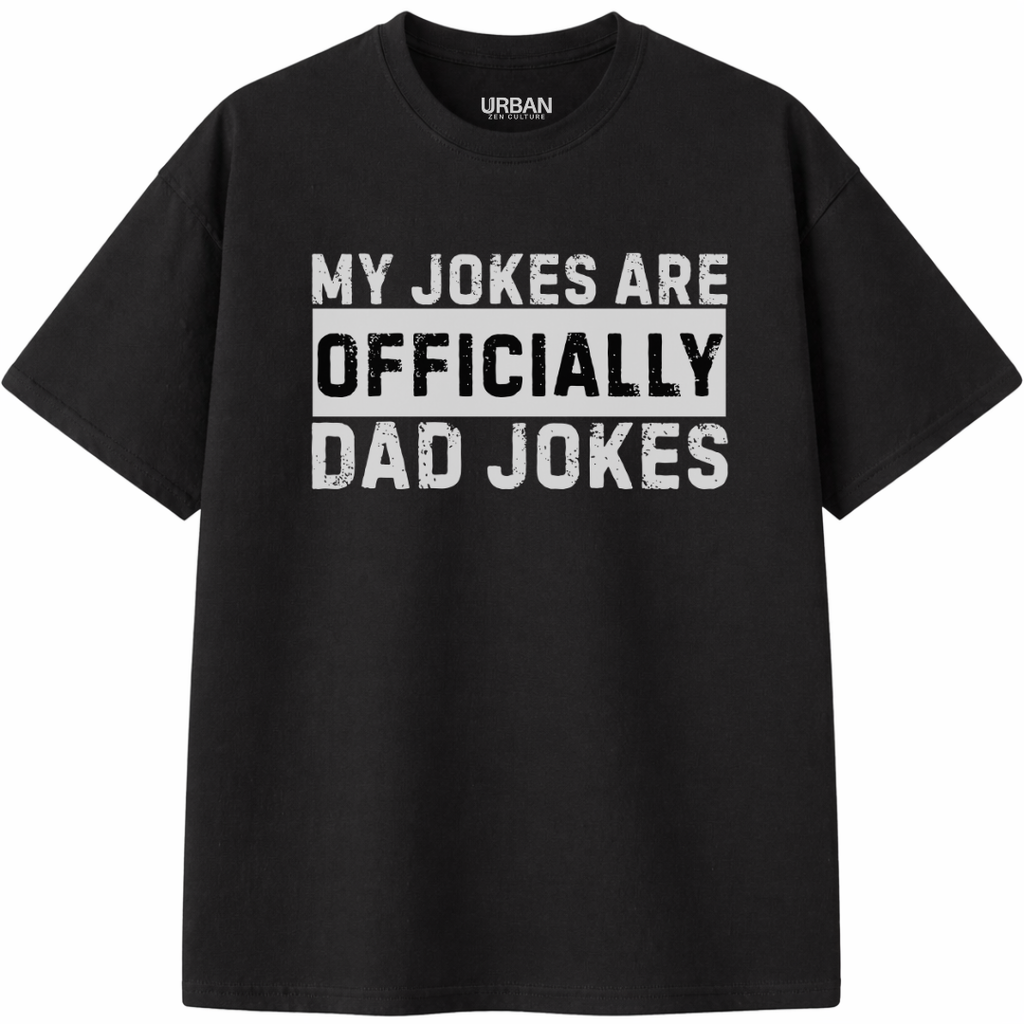 My Jokes Are Officially Dad Joke T-Shirt