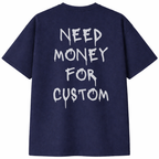 Need Money for Custom T-Shirt