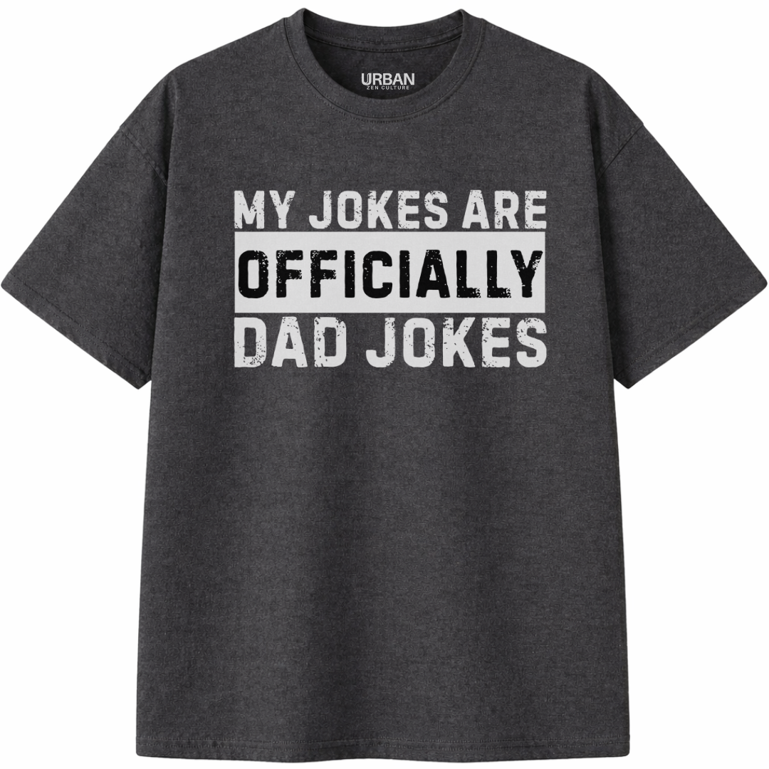 My Jokes Are Officially Dad Joke T-Shirt