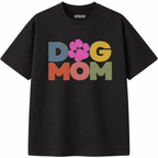 Dog Mom T-Shirt