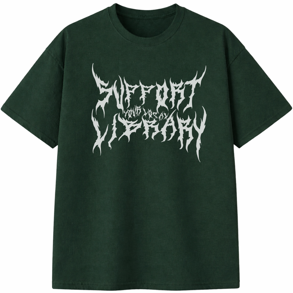 Support Your Local Library T-Shirt