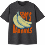 That's Bananas T-Shirt
