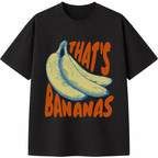 That's Bananas T-Shirt