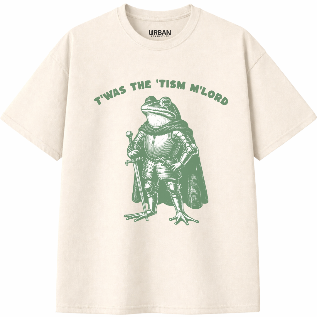 T'was The 'Tism M'lord T-Shirt