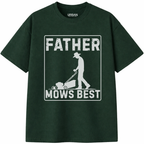 Father Mows Best T-Shirt