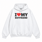I Love My Boyfriend Hoodie
