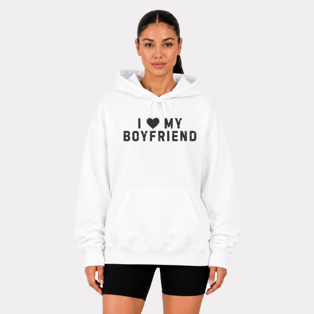 I Love My Boyfriend Hoodie