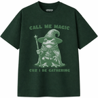 Call Me Magic Cuz I Be Gathering T-Shirt