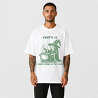 That's It You're Going in the Soup T-Shirt